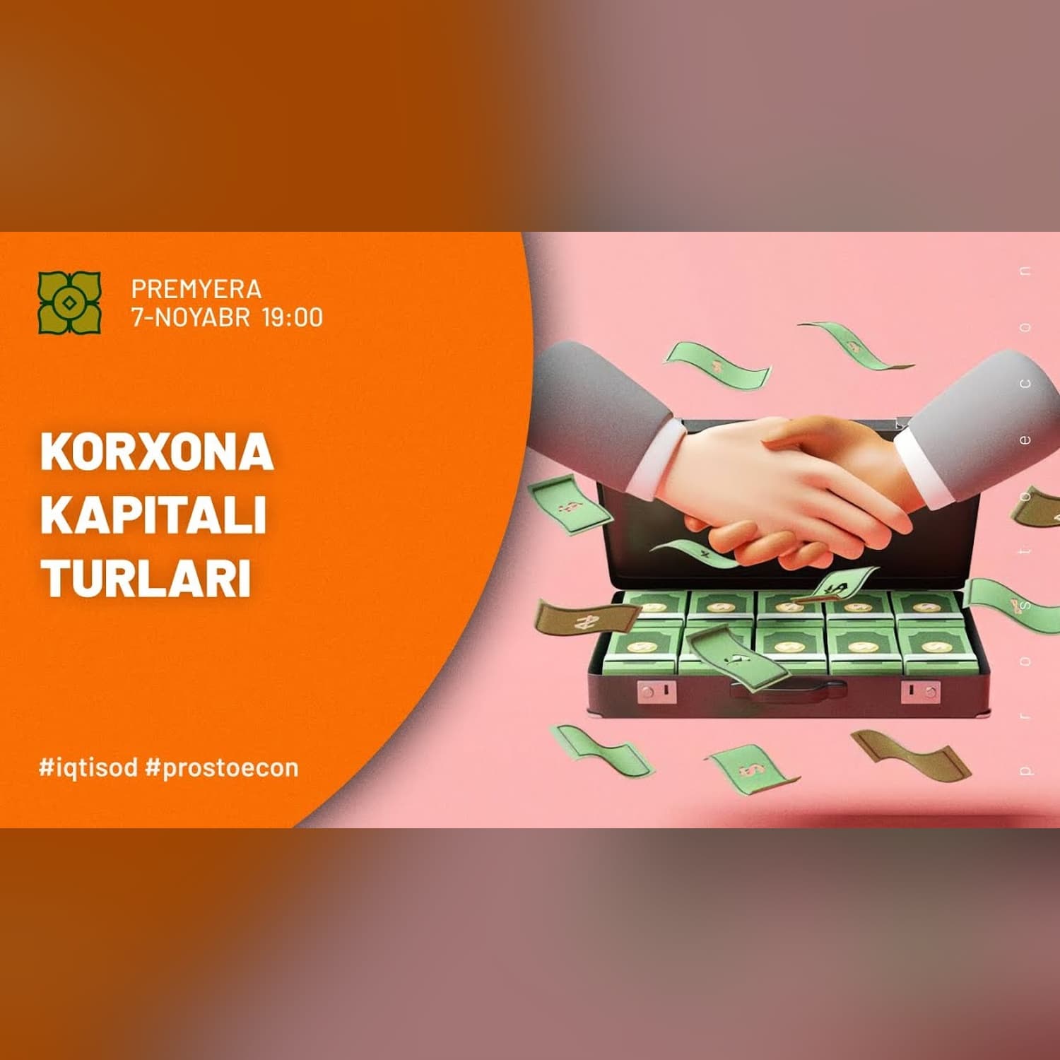 Korxona Kapitali Turlari | @prostoecon x @Xurmomedia