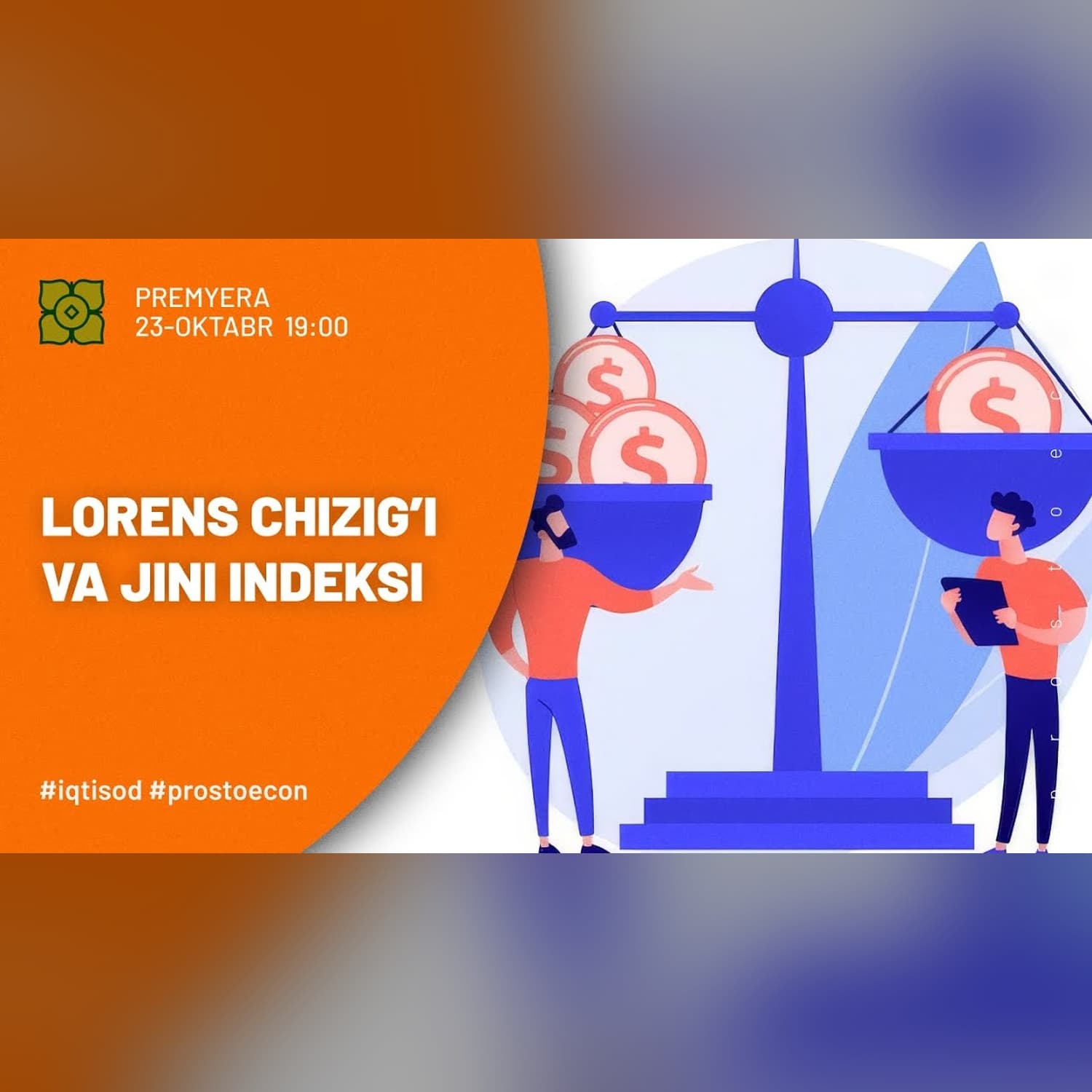 Lorens Egri Chizig‘i va Jini Indeksi | @prostoecon x @Xurmomedia