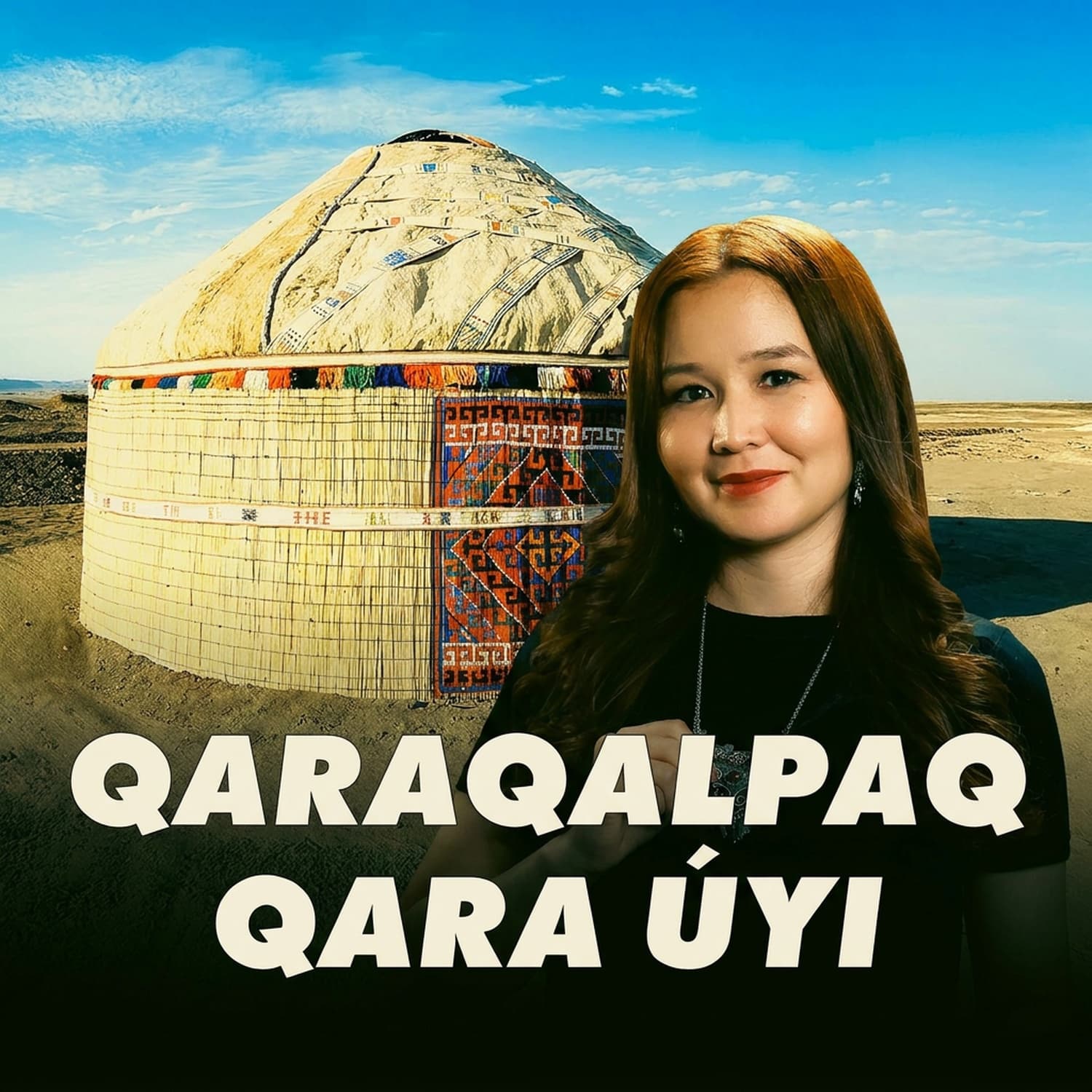 Qara úy - qaraqalpaqlardıń áyyemgi turaq jayı  | Mádeniyat | Aydın