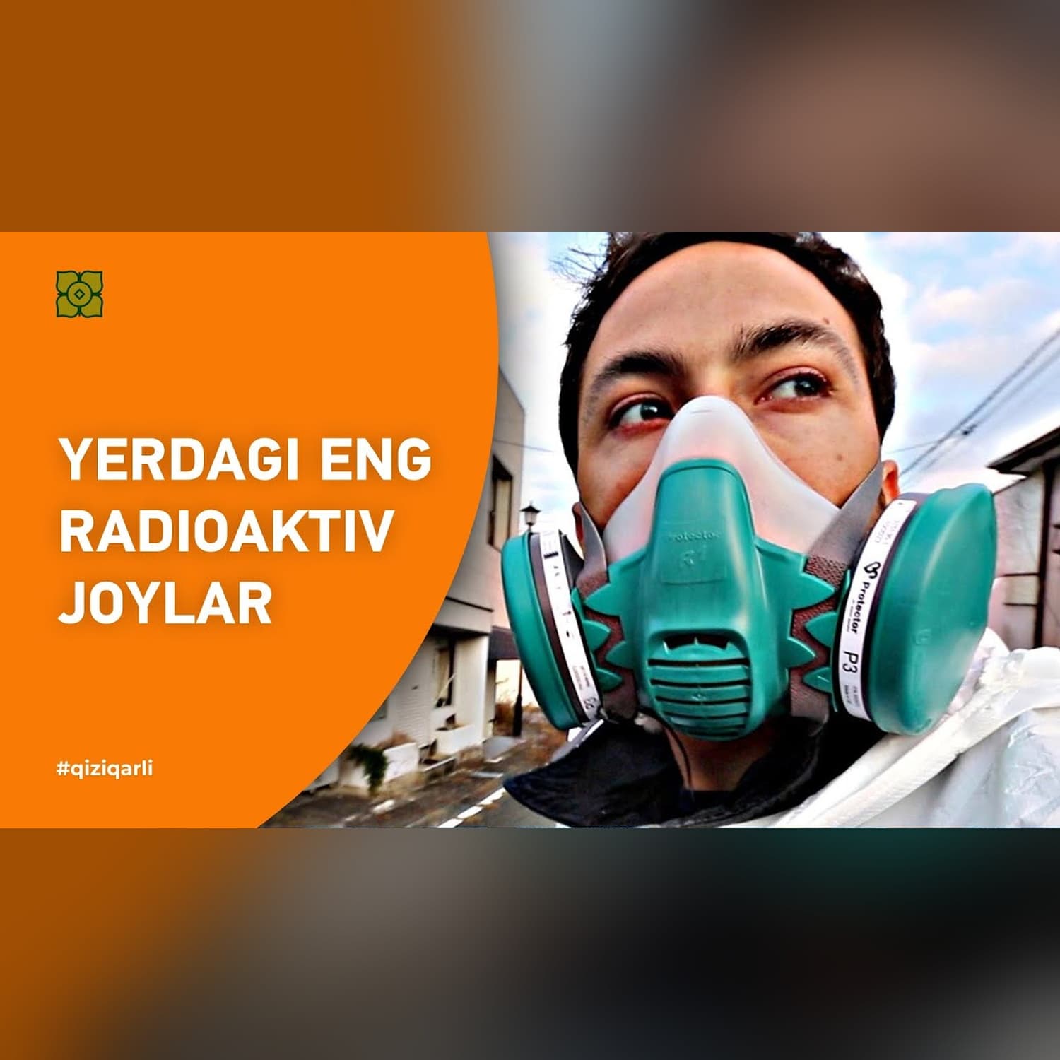Yerdagi eng RADIOAKTIV joylar | @veritasium x @Xurmomedia