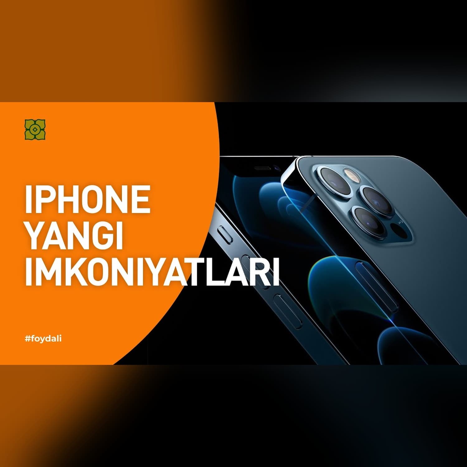 iPhone yangi imkoniyatlari. XURMO [Tim Lion]