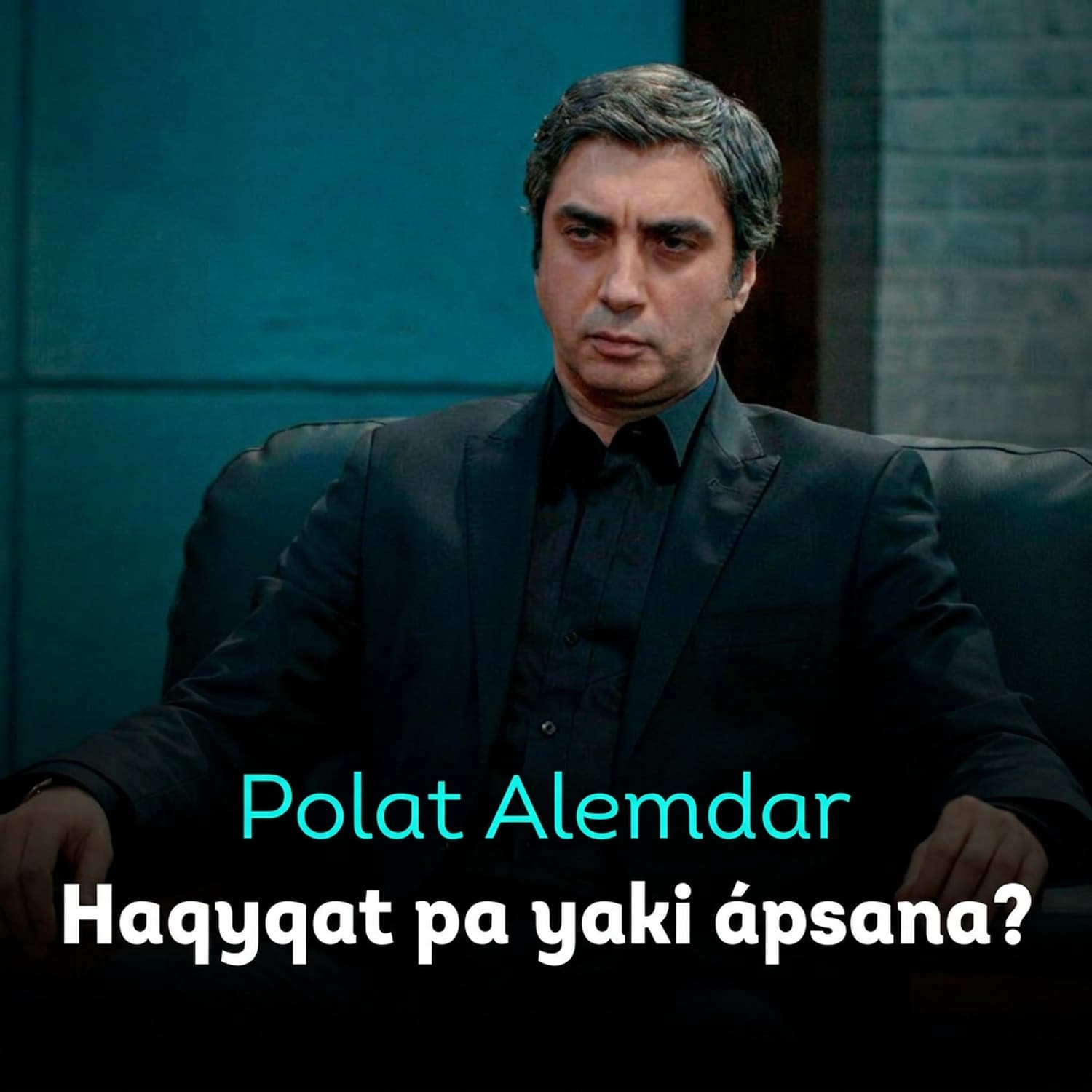 Polat Alemdar obrazı Abdulla Chatlınıń ómirinen alınǵan ba?  | Tariyx | Aydın