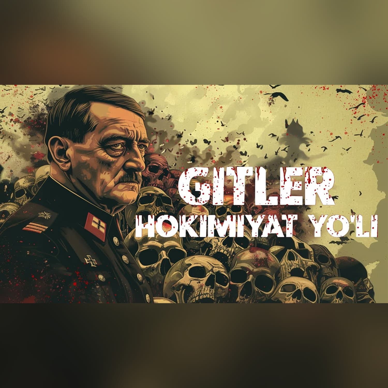ADOLF GITLER - hokimiyat yo'li va yahudiylarga nafrat | Tarix | Xuddi shunday