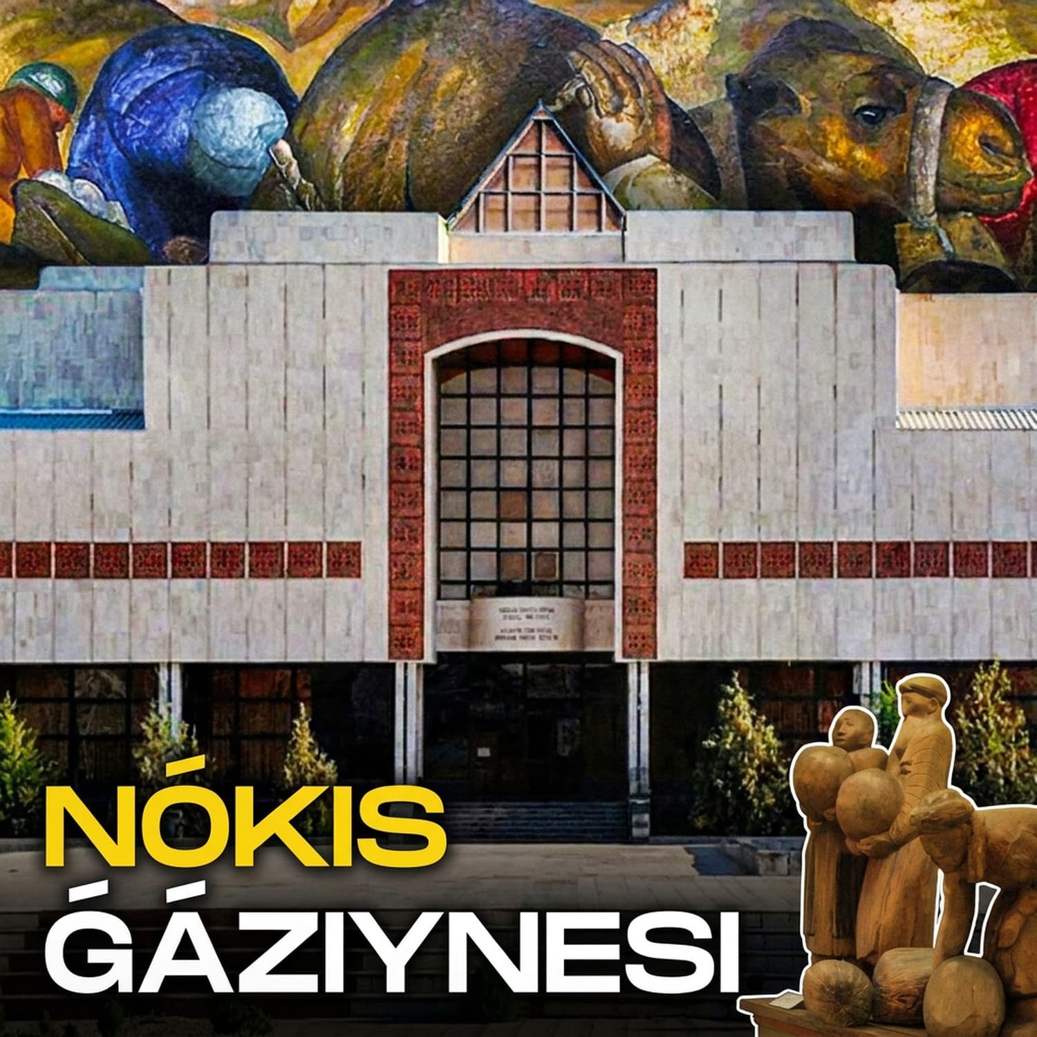 Sahradaǵı Luvr - qaraqalpaq maqtanıshı | Tariyx | Aydın