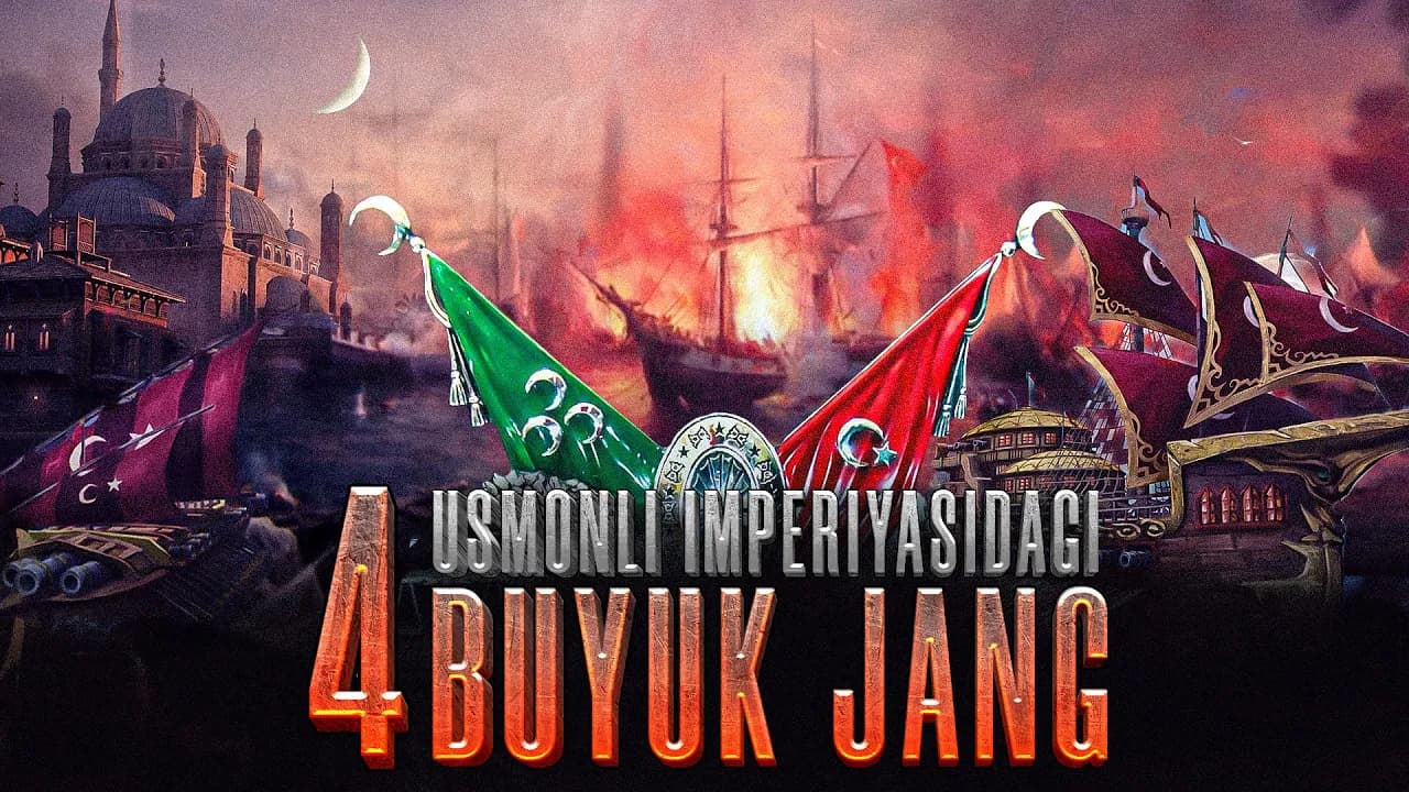 Buyuk janglar | Usmonli imperiyasi | TARIX RAKURSI | Alimoff