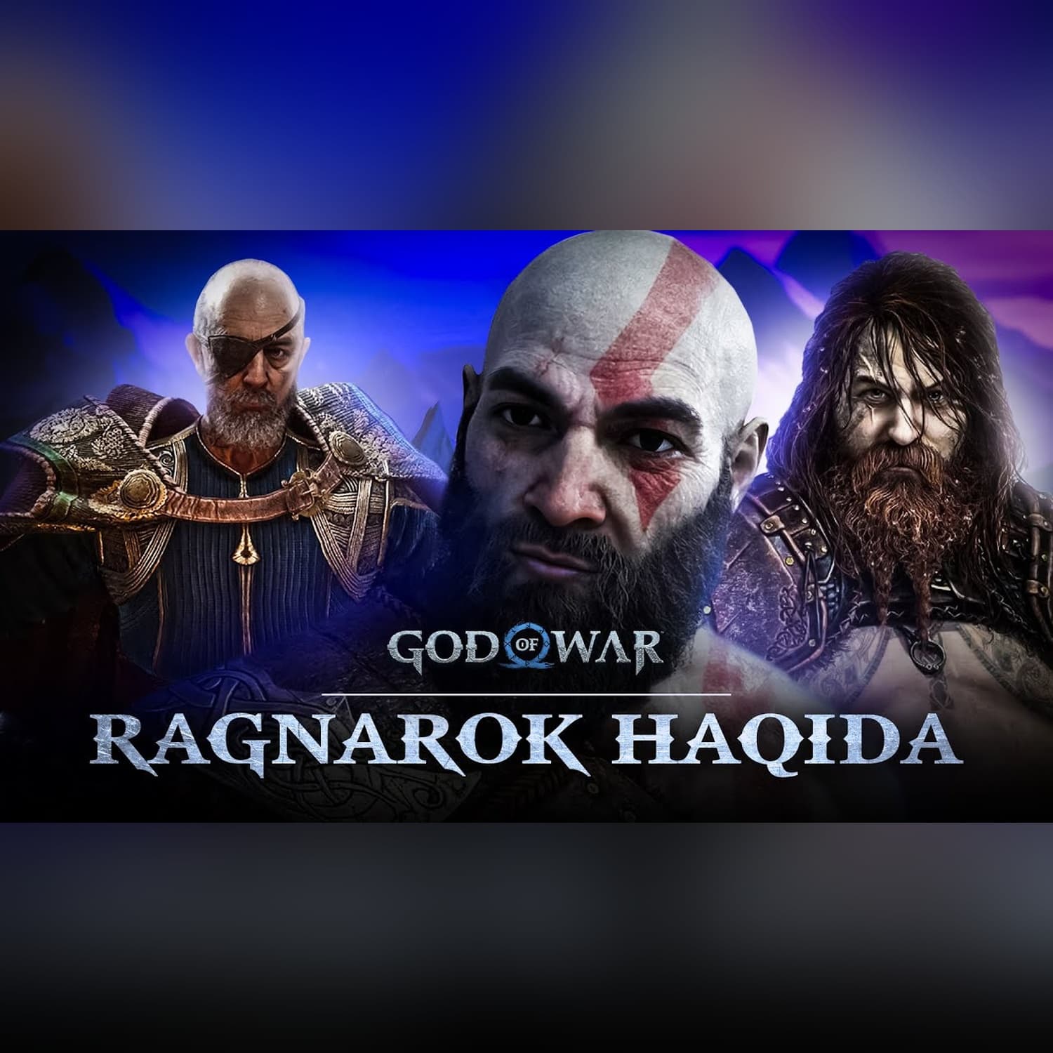 God of War Ragnarok - To'liq Tahlil va Syujet | @GRONTMC   x  @KIBERUZ