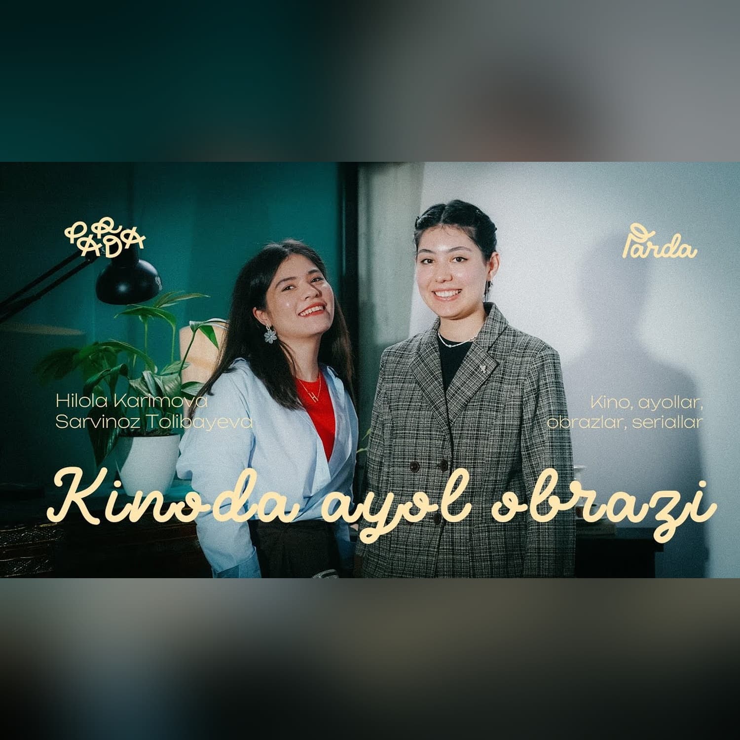 KINODA AYOL  OBRAZI | HILOLA KARIMOVA