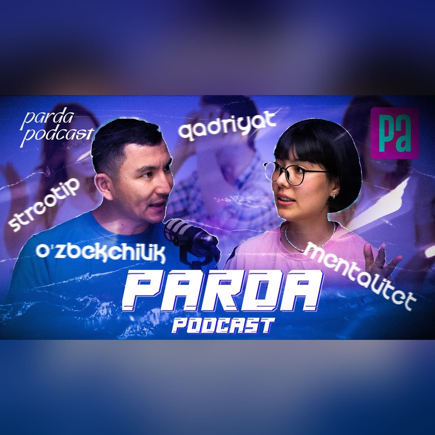 Mentalitet. O'zbekchilik. Oila | Parda Podcast