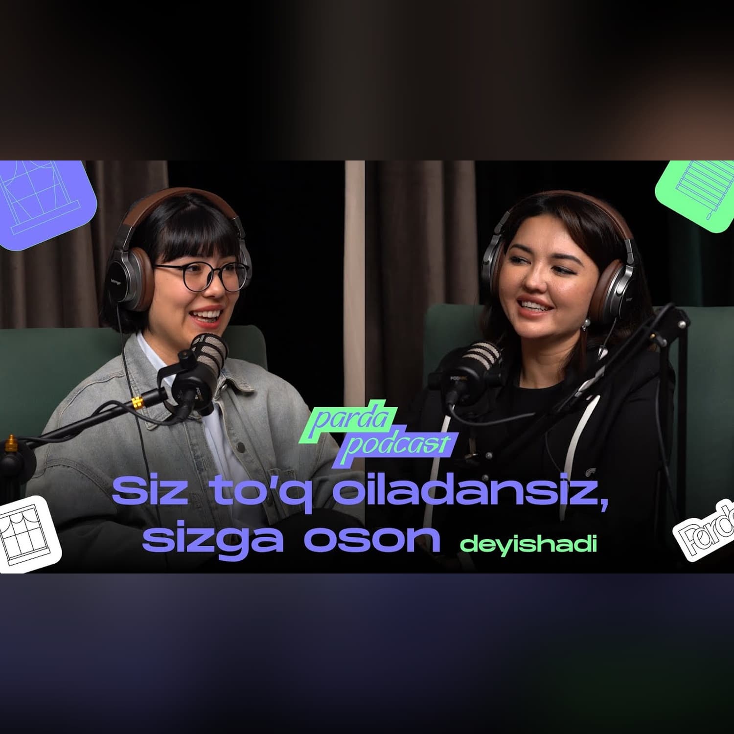 Siz to'q oiladansiz, sizga oson deyishadi...| Parda podcast