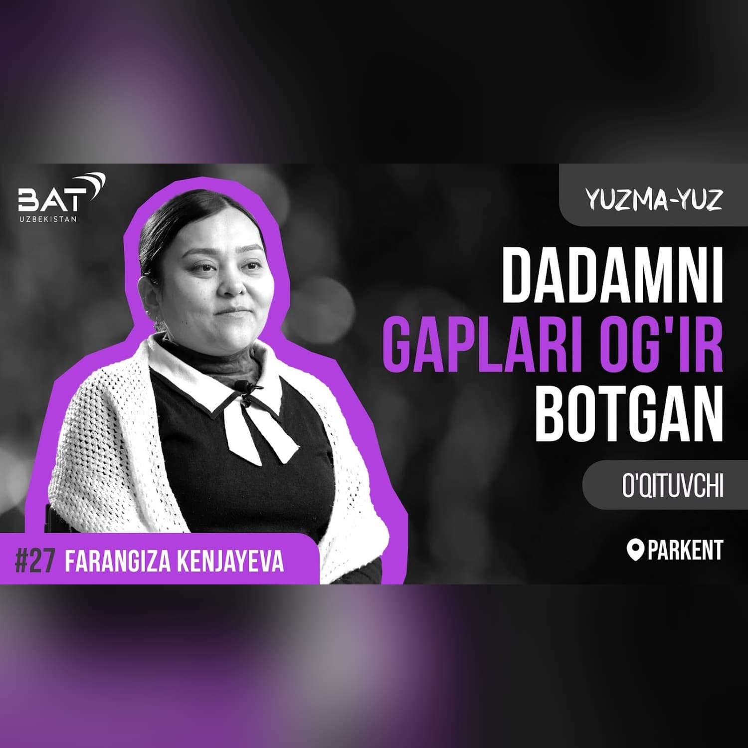 Bozorchilikdan IT-sohasigacha | Farangiza Kenjayeva | Yuzma-yuz