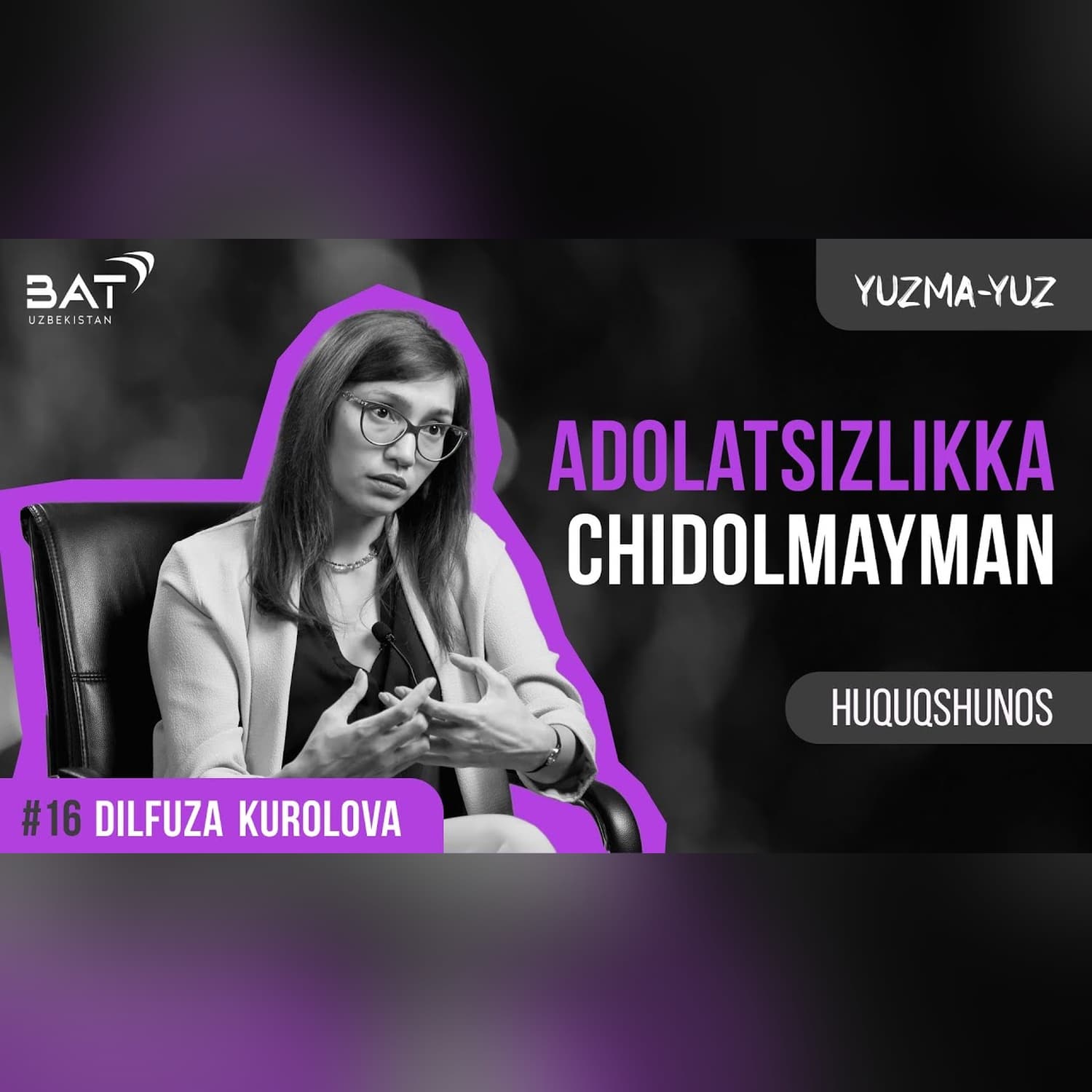 Odamlarning nafratiga qarshi turgan ayol | Dilfuza Kurolova | Yuzma-yuz
