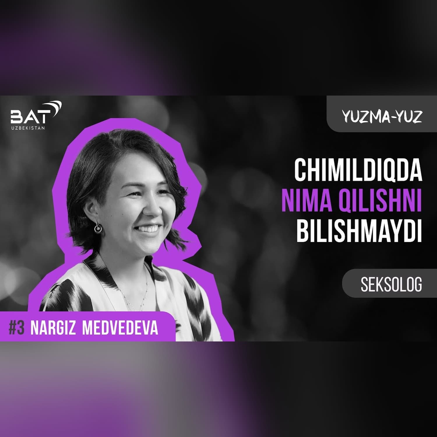 O‘zbekistonda seksolog bo‘lish qanday? | Nargiz Medvedeva | Yuzma-yuz