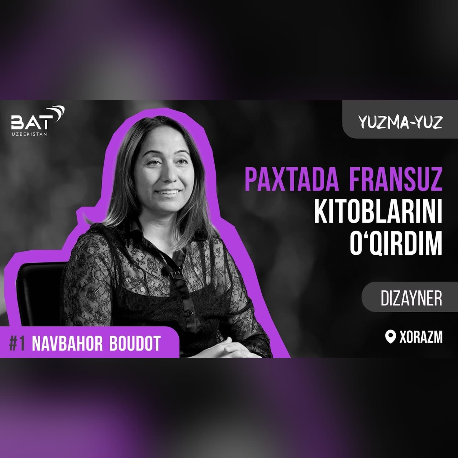 Fransiyani zabt etgan xorazmlik ayol | Navbahor Boudot | Yuzma-yuz